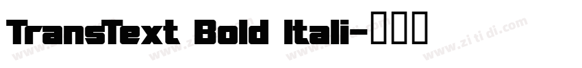 TransText Bold Itali字体转换